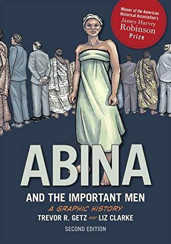 Book Cover Abina and the Important Men: A Graphic History (Graphic History Series)