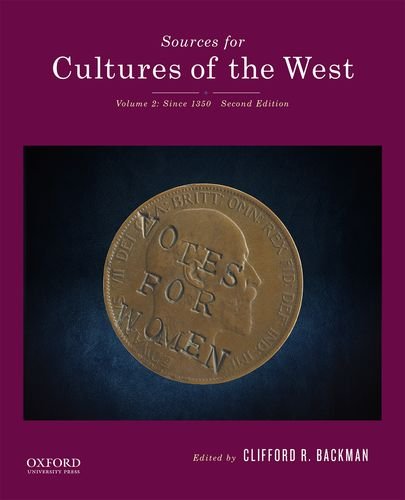 Sources for Cultures of the West: Volume 2: Since 1350