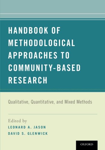 Book Cover Handbook of Methodological Approaches to Community-Based Research: Qualitative, Quantitative, and Mixed Methods