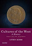 Cultures of the West: A History, Volume 2: Since 1350