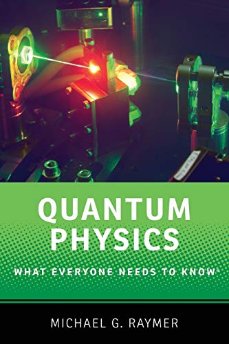 Book Cover Quantum Physics: What Everyone Needs to KnowÂ®