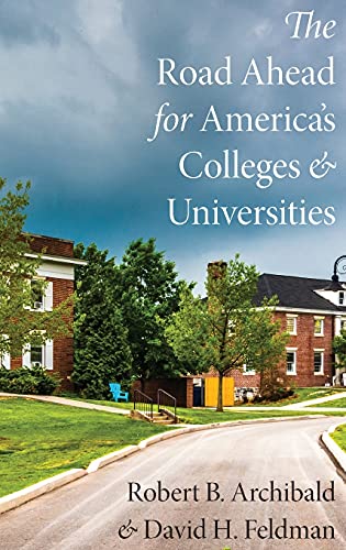 Book Cover The Road Ahead for America's Colleges and Universities
