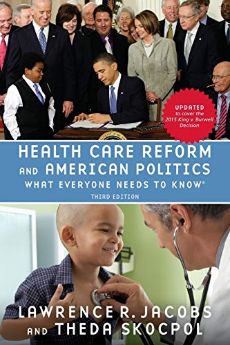 Book Cover Health Care Reform and American Politics: What Everyone Needs to Know, 3rd Edition