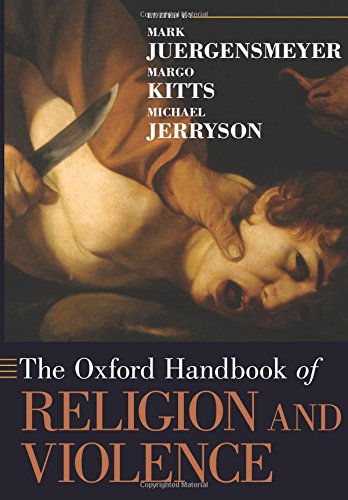Book Cover The Oxford Handbook of Religion and Violence (Oxford Handbooks)