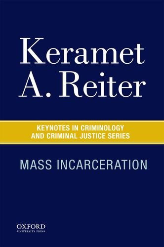 Book Cover Mass Incarceration (Keynotes Criminology Criminal Justice)