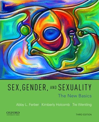 Book Cover Sex, Gender, and Sexuality: The New Basics