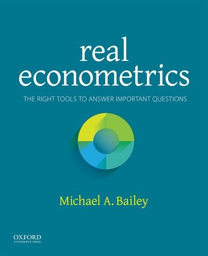 Book Cover Real Econometrics: The Right Tools to Answer Important Questions