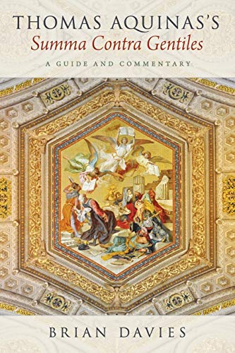 Book Cover Thomas Aquinas's Summa Contra Gentiles: A Guide and Commentary