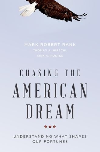 Book Cover Chasing the American Dream: Understanding What Shapes Our Fortunes