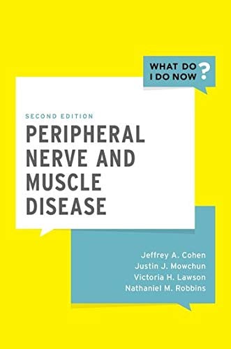 Book Cover Peripheral Nerve and Muscle Disease (What Do I Do Now)