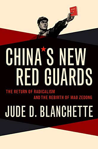 Book Cover China's New Red Guards: The Return of Radicalism and the Rebirth of Mao Zedong