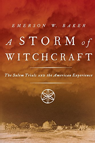 Book Cover A Storm of Witchcraft: The Salem Trials and the American Experience (Pivotal Moments in American History)