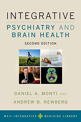 Book Cover Integrative Psychiatry and Brain Health (Weil Integrative Medicine Library)