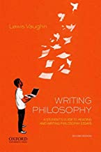 Book Cover Writing Philosophy: A Student's Guide to Reading and Writing Philosophy Essays