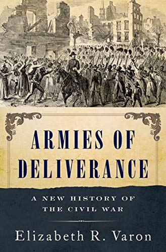 Book Cover Armies of Deliverance: A New History of the Civil War