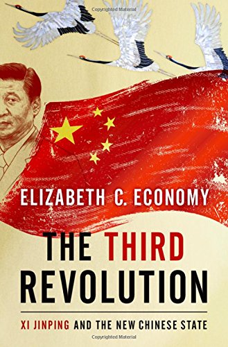 Book Cover The Third Revolution: Xi Jinping and the New Chinese State