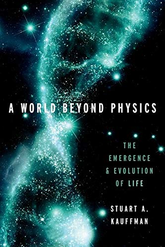 Book Cover A World Beyond Physics: The Emergence and Evolution of Life