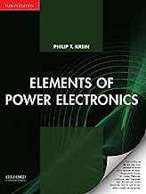 Elements Of Power Electronics: Indian Edition