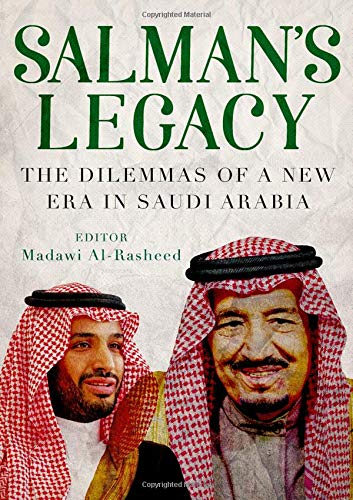 Book Cover Salman's Legacy: The Dilemmas of a New Era in Saudi Arabia