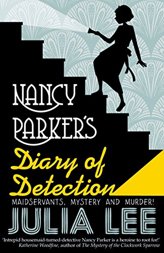 Book Cover Nancy Parker's Diary of Detection [Paperback] [Mar 03, 2016] Julia Lee