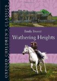 Wuthering Heights (Oxford Children's Classics)