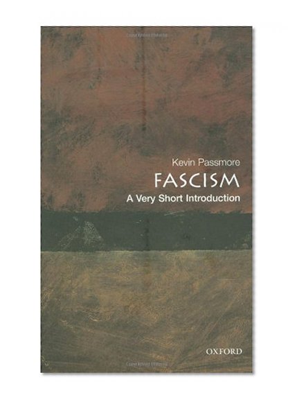 Fascism: A Very Short Introduction