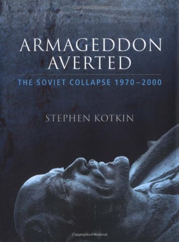 Book Cover Armageddon Averted: The Soviet Collapse, 1970-2000