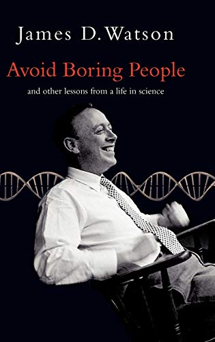 Book Cover Avoid Boring People: Lessons from a Life in Science