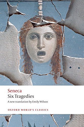 Book Cover Six Tragedies (Oxford World's Classics)