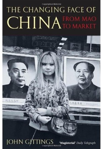 The Changing Face of China: From Mao to Market