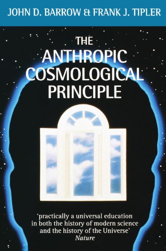 Book Cover The Anthropic Cosmological Principle (Oxford Paperbacks)