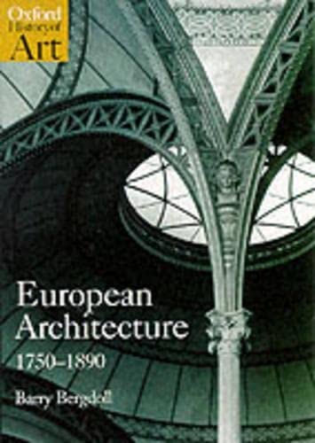 Book Cover European Architecture 1750-1890 (Oxford History of Art)
