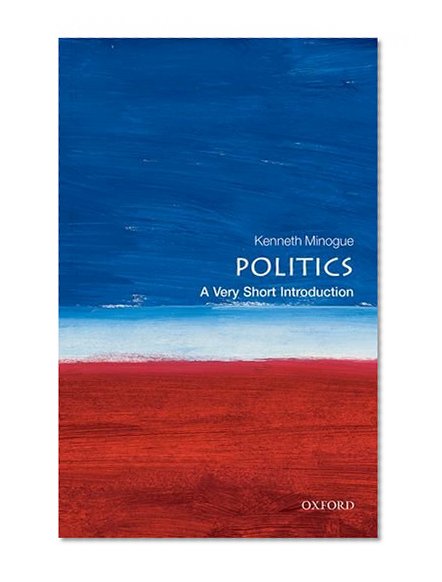 Book Cover Politics: A Very Short Introduction