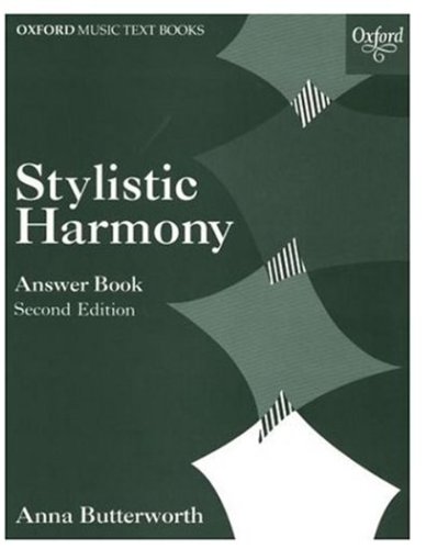 Stylistic Harmony Answer Book (Oxford Music Examination Workbooks)