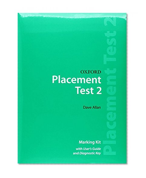 Oxford Placement Tests: Marking Kit Test 2