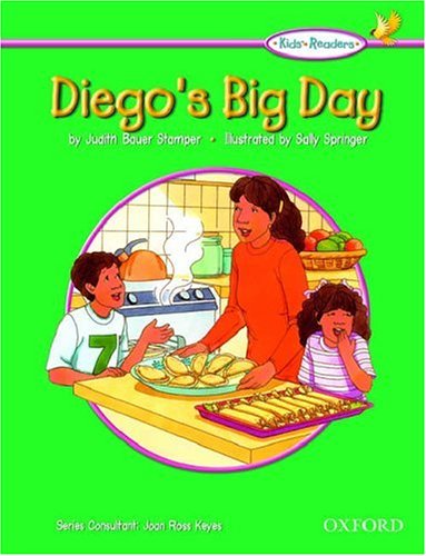 Diego's Big Day: Kids Reader Diego's Big Day (Oxford Picture Dictionary for Kids)