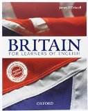 Britain: Pack (with Workbook): An Up-to-Date Guide to Britain, its Culture, History, and People, for Learners of English