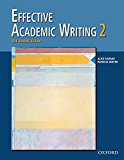 Effective Academic Writing 2: The Short Essay (Student Book) (v. 2)