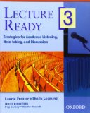 Lecture Ready 3 Student Book: Strategies for Academic Listening, Note-taking, and Discussion (Lecture Ready Series)