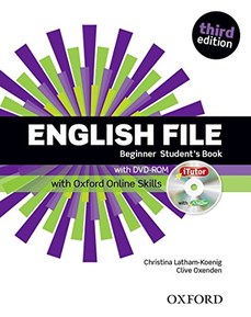 ENGLISH FILE, 3RD EDITION BEGINNER: STUDENT'S BOOK & ITUTOR & ONLINE SKILLS PRACTICE PACK