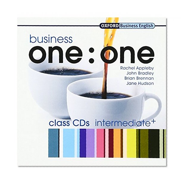 Book Cover Business one:one Intermediate Class Audio CDs: Comes with 2 CDs Class CDs (2) (Oxford Business English)