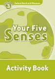 Oxford Read and Discover: Level 3: 600-Word Vocabulary Your Five Senses Activity Book