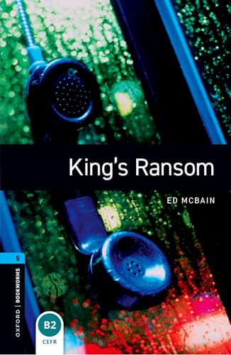 King's Ransom (Oxford Bookworms Library)
