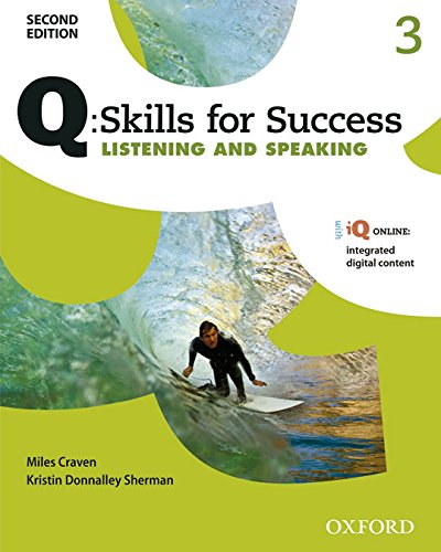Book Cover Q: Skills for Success 2E Listening and Speaking Level 3 Student Book (Q Skills for Success, Level 3)