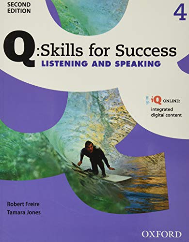 Book Cover Q: Skills for Success Listening and Speaking 2E Level 4 Student Book (Q Skills for Success, Level 4)