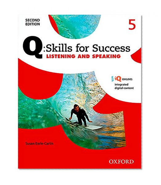 Book Cover Q: Skills for Success Listening and Speaking 2E Level 5 Student Book