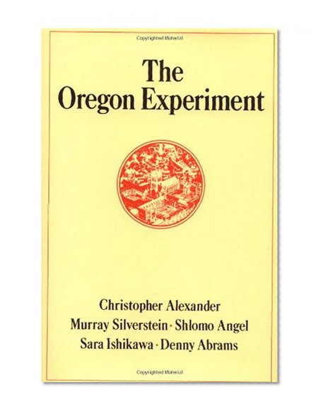 Book Cover The Oregon Experiment (Center for Environmental Structure)