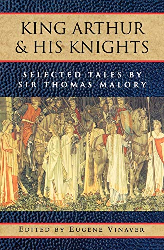 Book Cover King Arthur and His Knights: Selected Tales