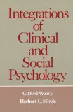 Integrations of Clinical and Social Psychology
