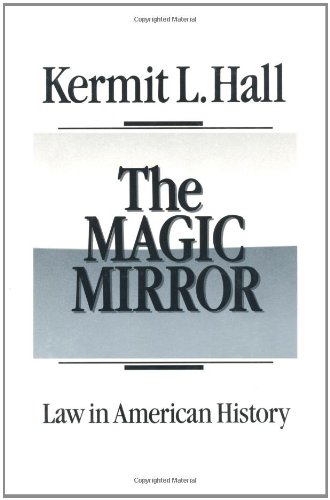 Book Cover The Magic Mirror: Law in American History